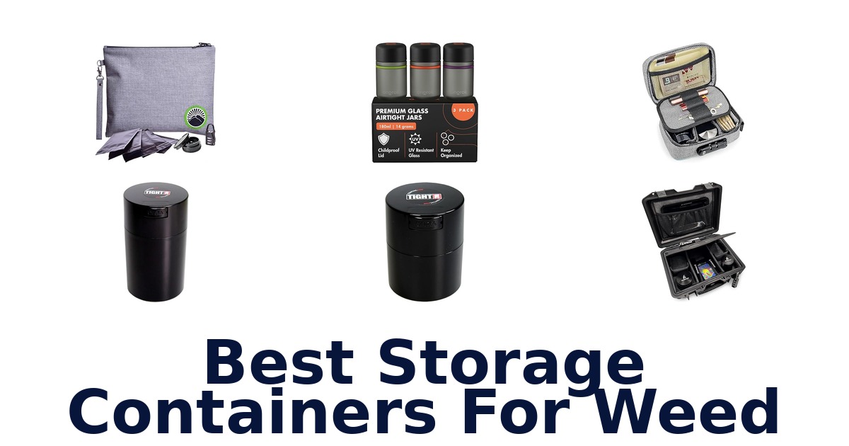 best storage containers for weed