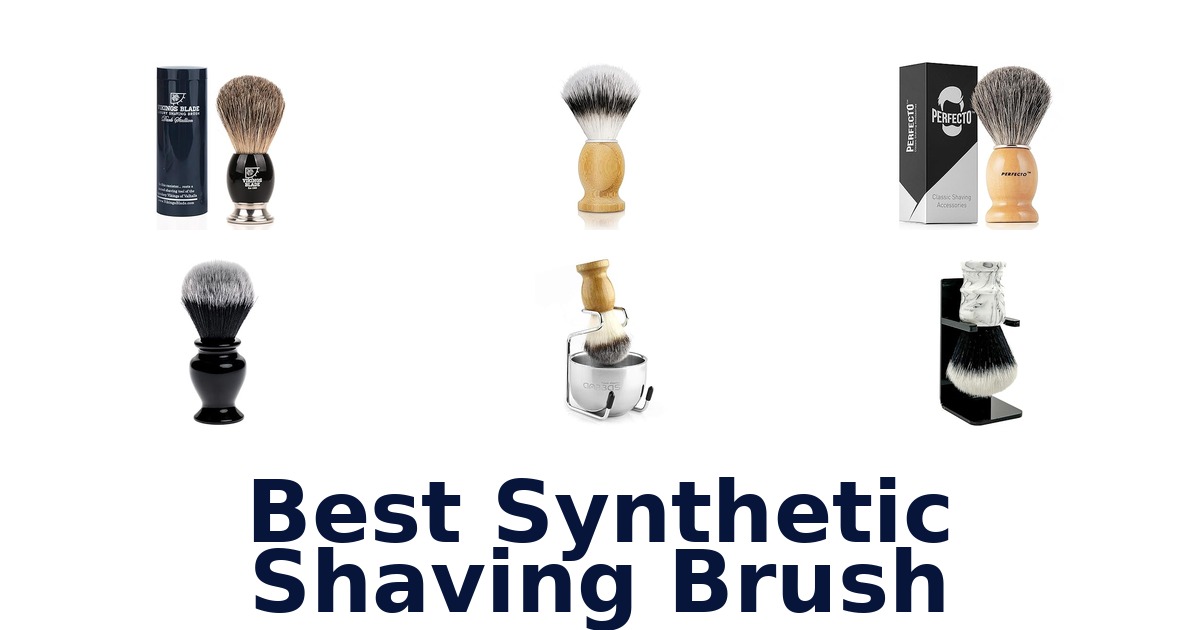 best synthetic shaving brush
