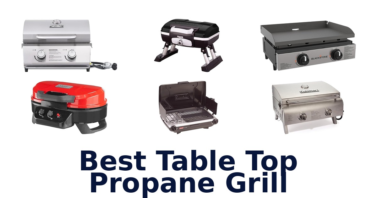 best table top propane grill