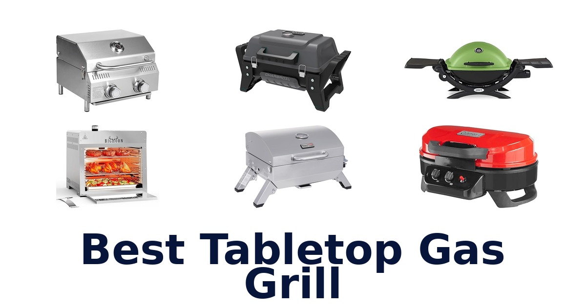 best tabletop gas grill
