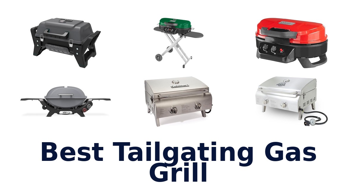 best tailgating gas grill
