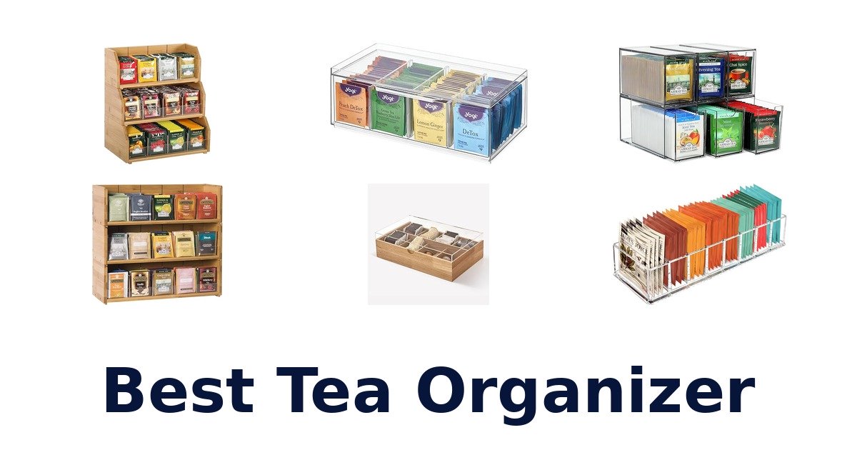 best tea organizer