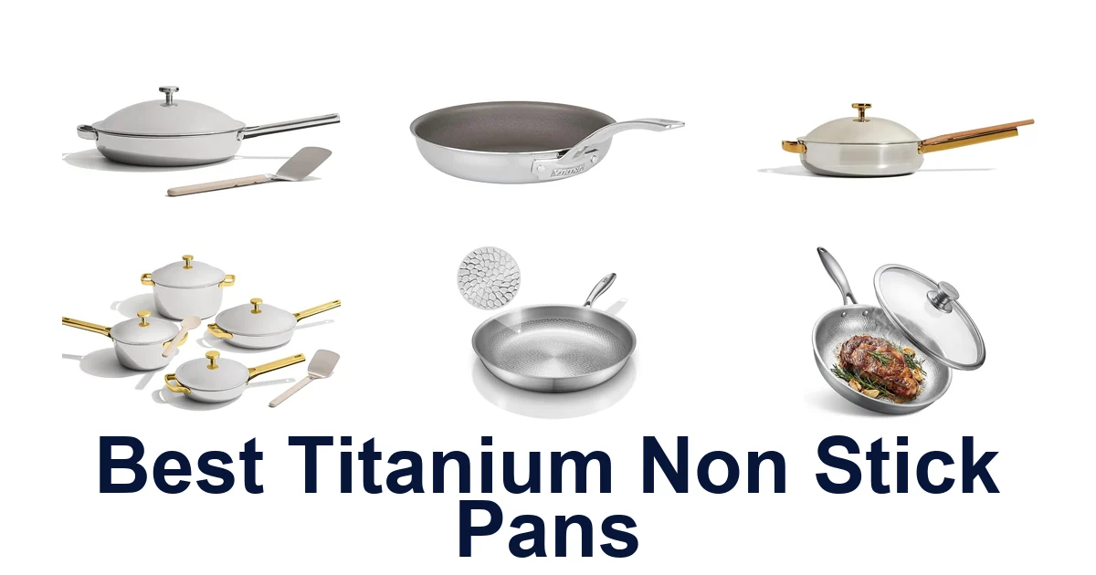 best titanium non stick pans