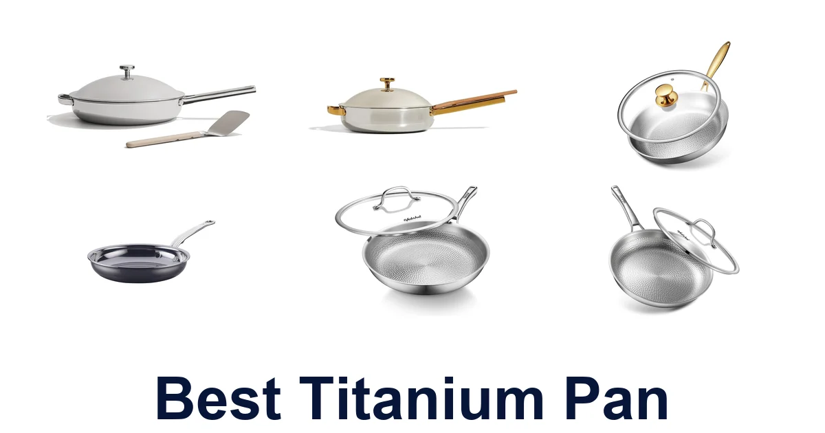 best titanium pan