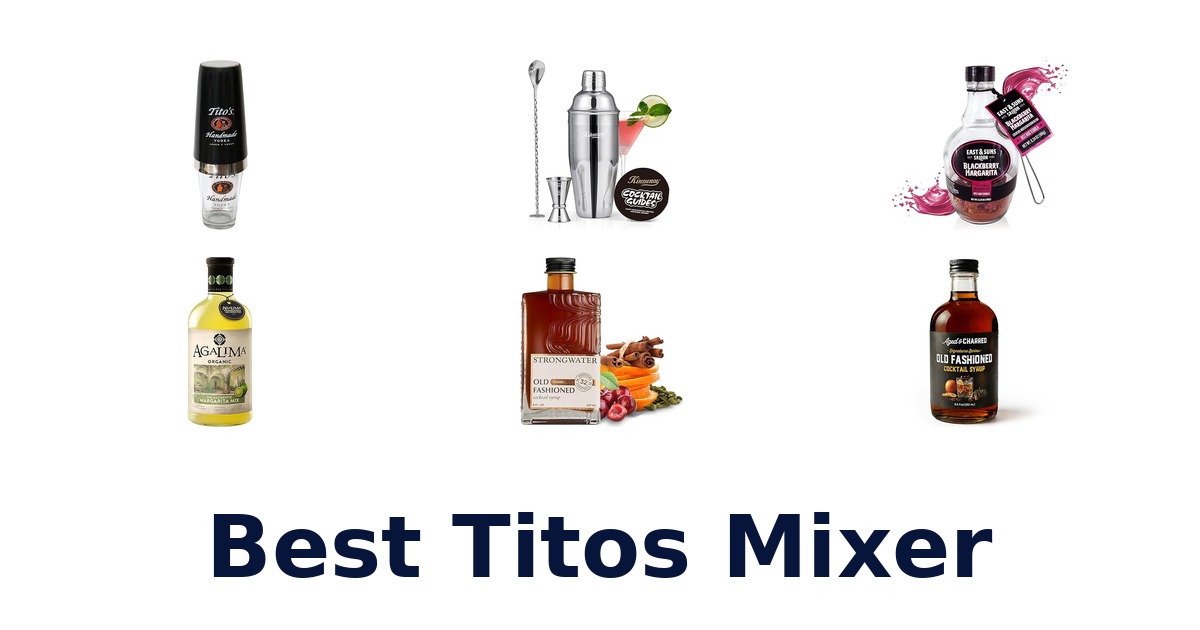 best titos mixer