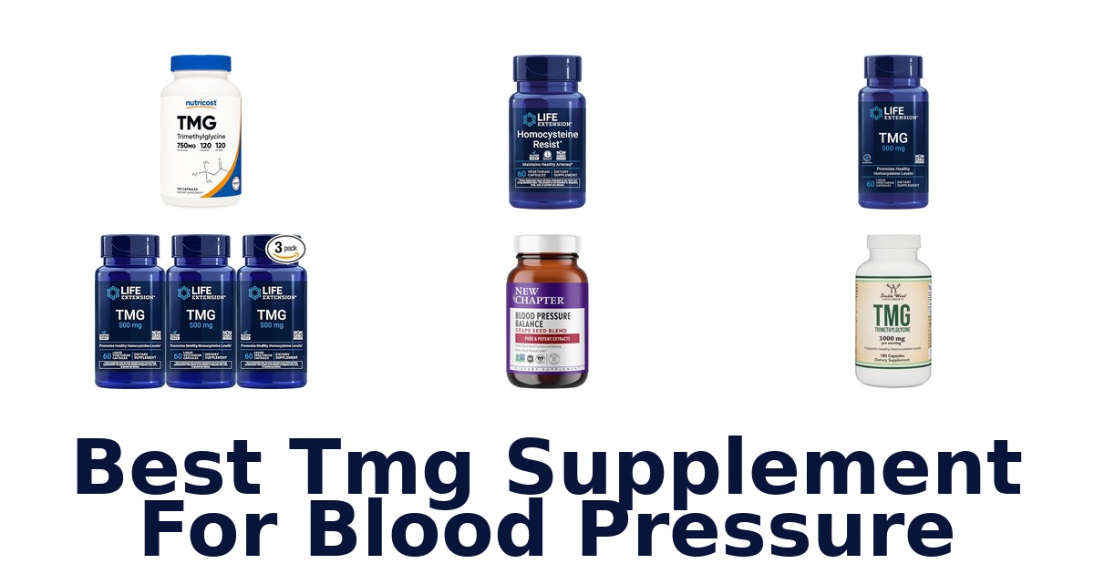 Best TMG Supplements for Blood Pressure