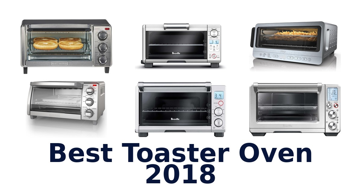 best toaster oven 2018