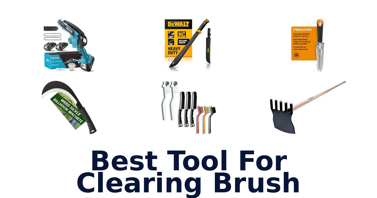 best tool for clearing brush