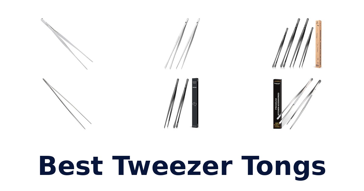 best tweezer tongs