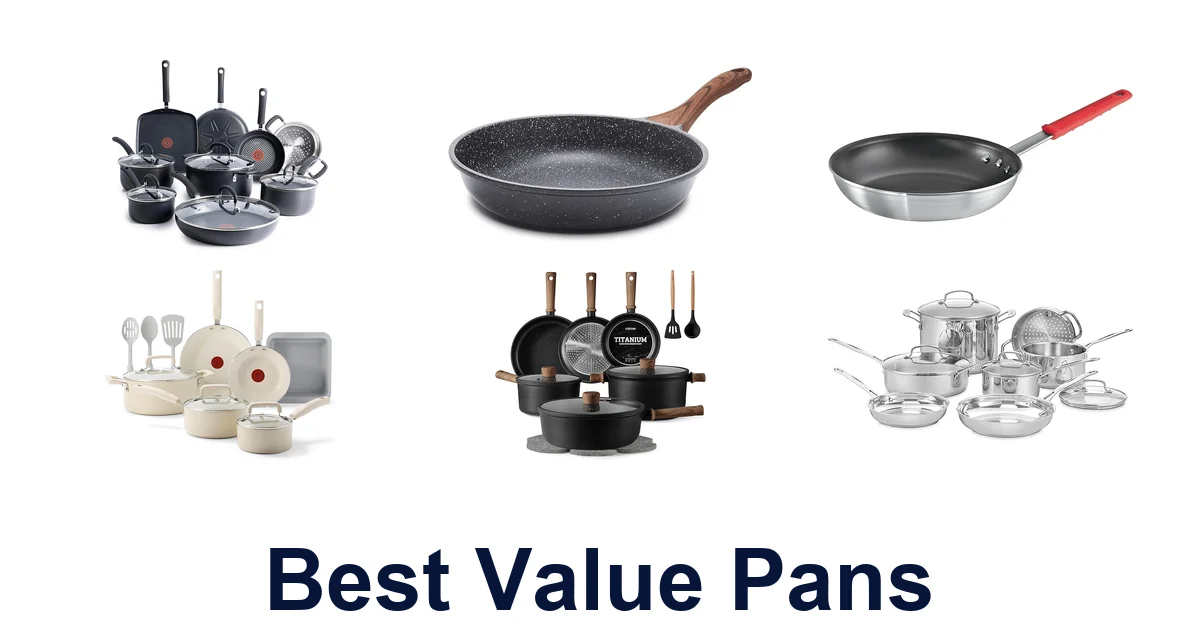 Best Value Pans: Top 10 Picks for Your Kitchen
