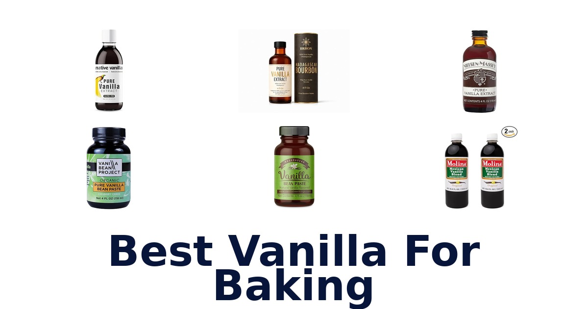 best vanilla for baking