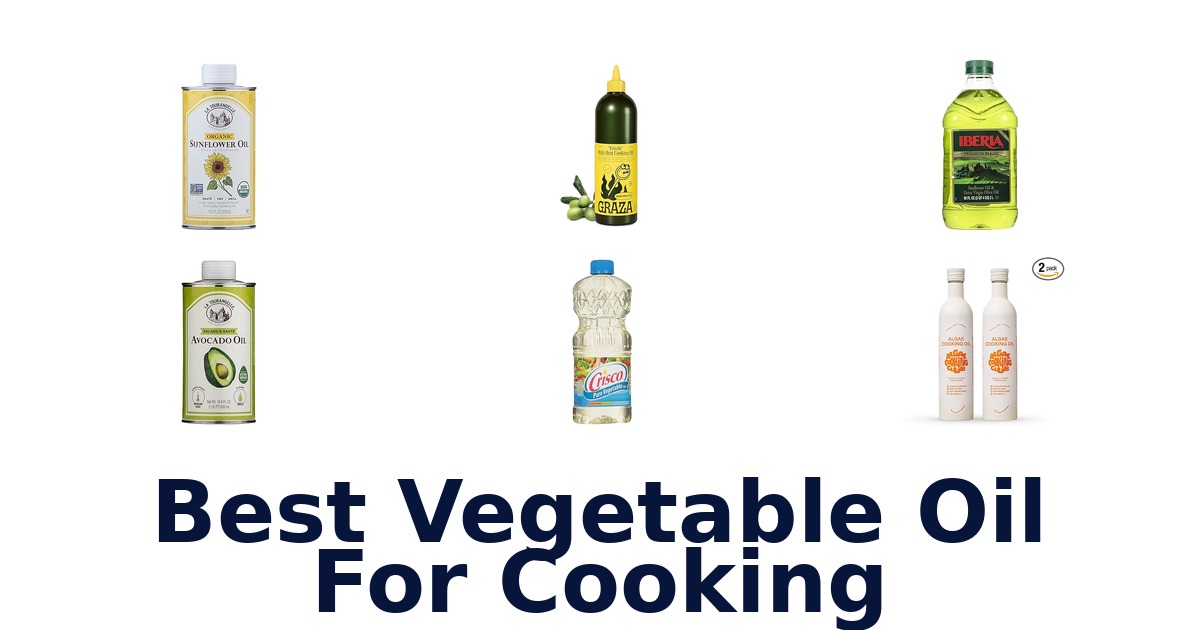 best vegetable oil for cooking