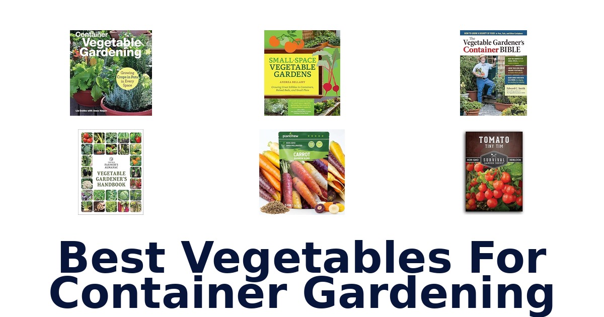 best vegetables for container gardening