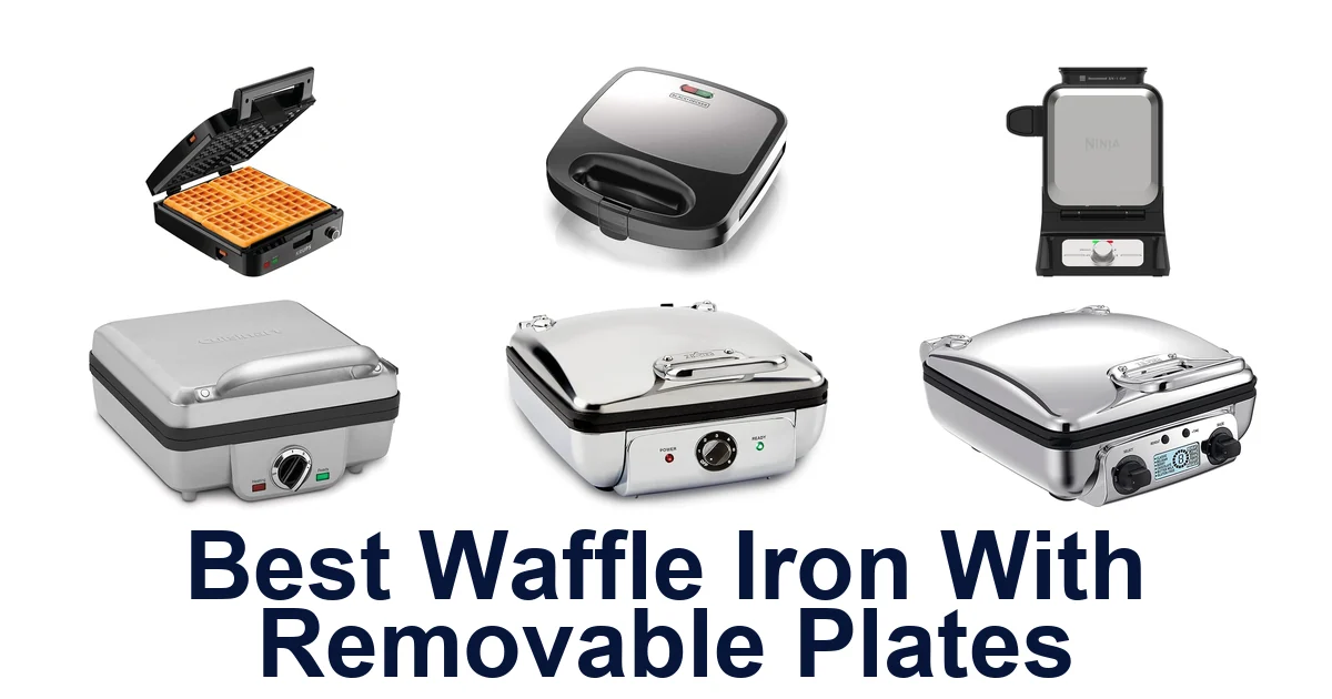 BEST Waffle Irons w/ Removable Plates: Top 10 Picks
