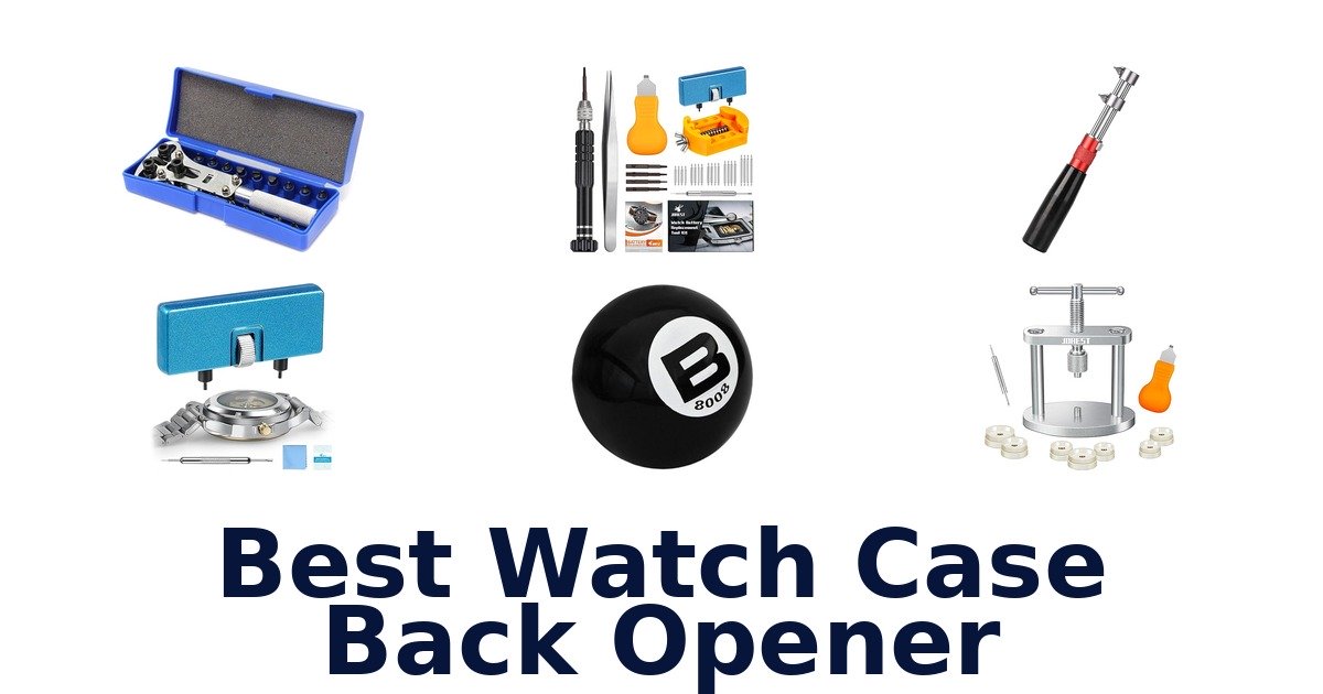best watch case back opener