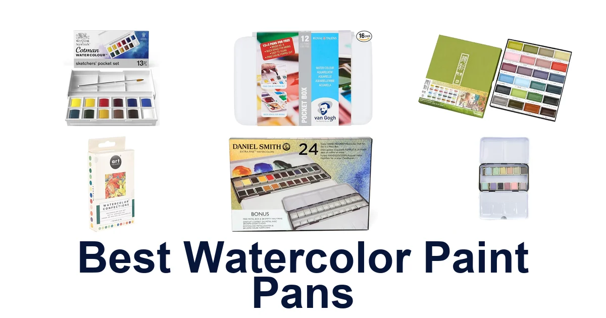 Best Watercolor Paint Pans: Top 10 Picks