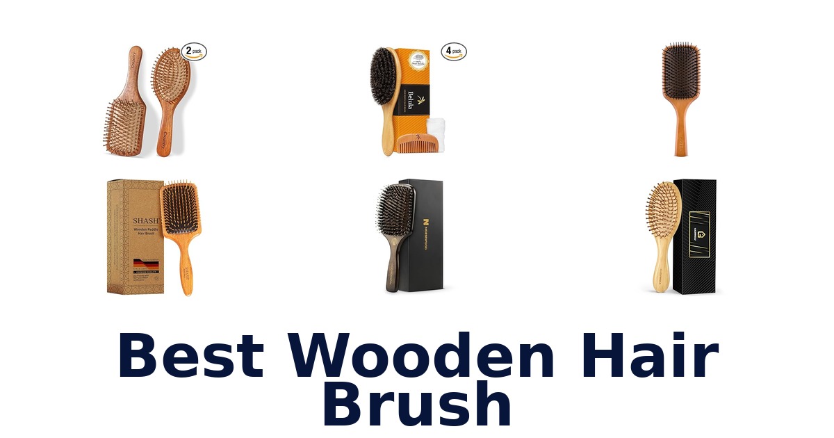best wooden hair brush