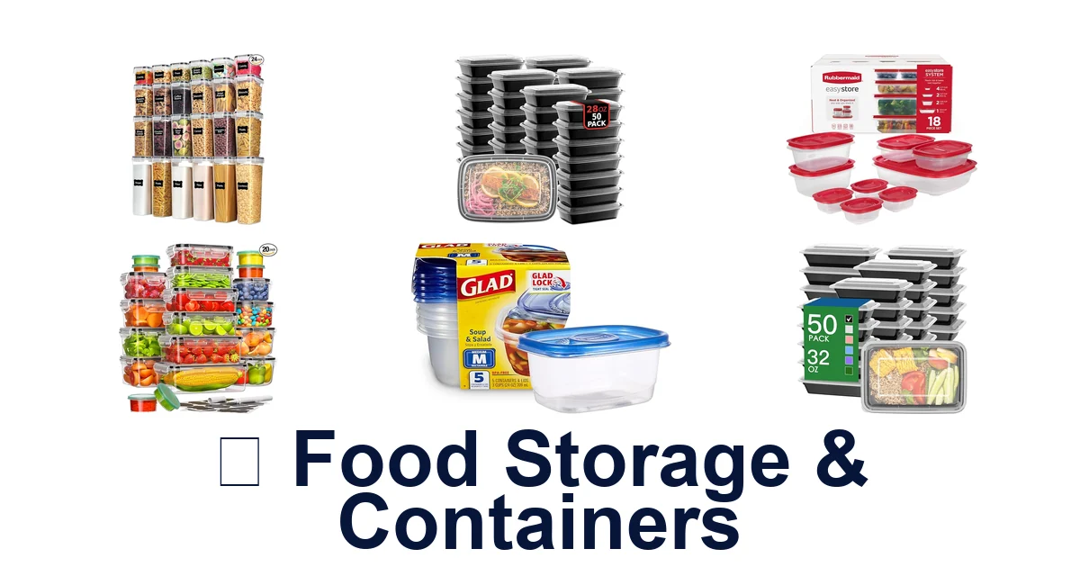 🥗 Food Storage & Containers