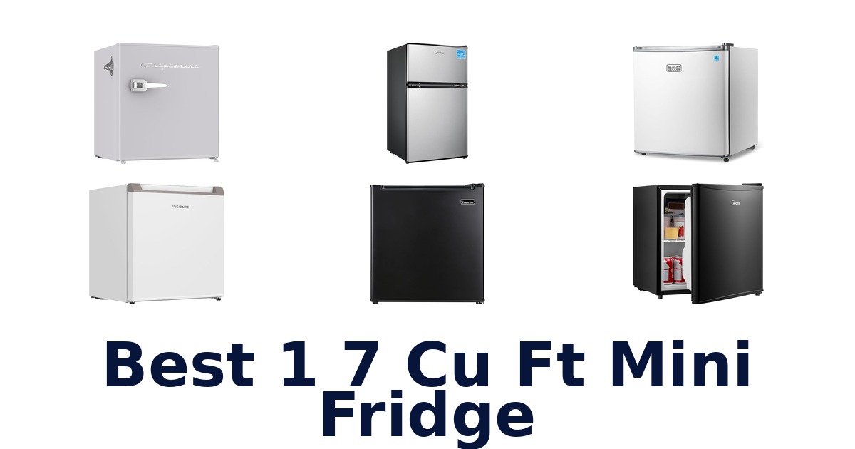 best 1 7 cu ft mini fridge