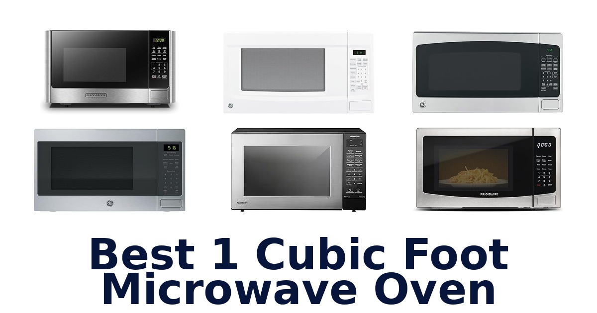 best 1 cubic foot microwave oven