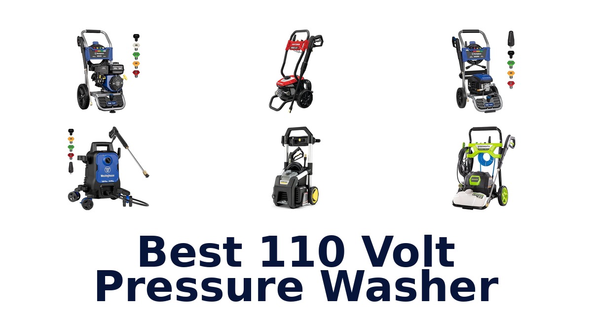 Best 110 Volt Pressure Washers: Top 10 Picks