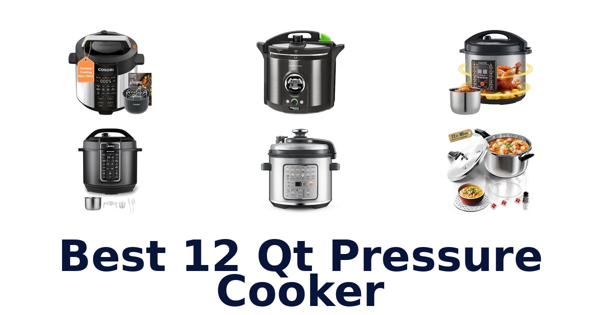 best 12 qt pressure cooker