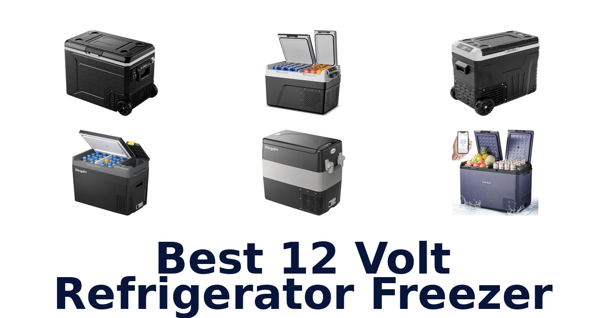 best 12 volt refrigerator freezer