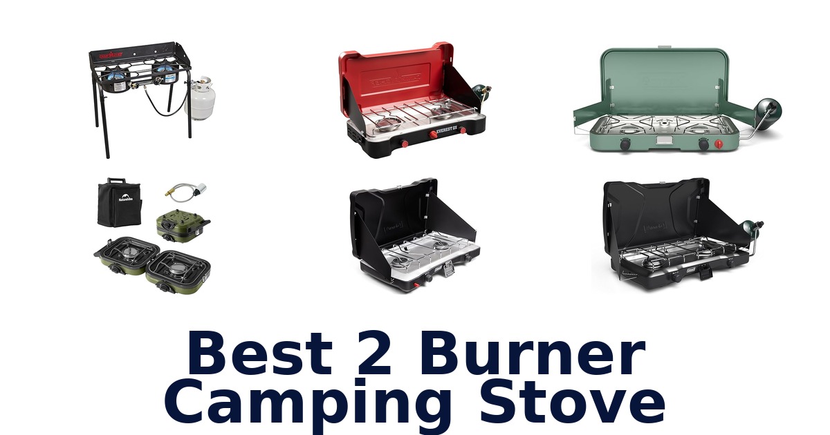 best 2 burner camping stove