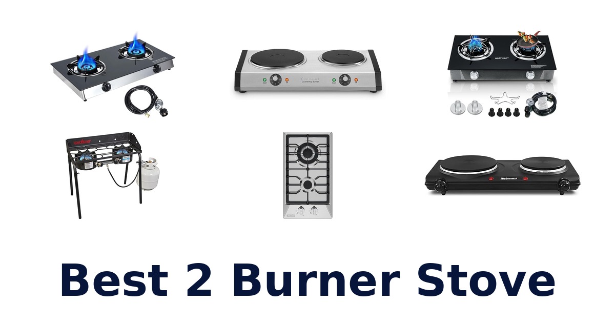 best 2 burner stove