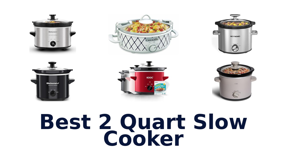 best 2 quart slow cooker