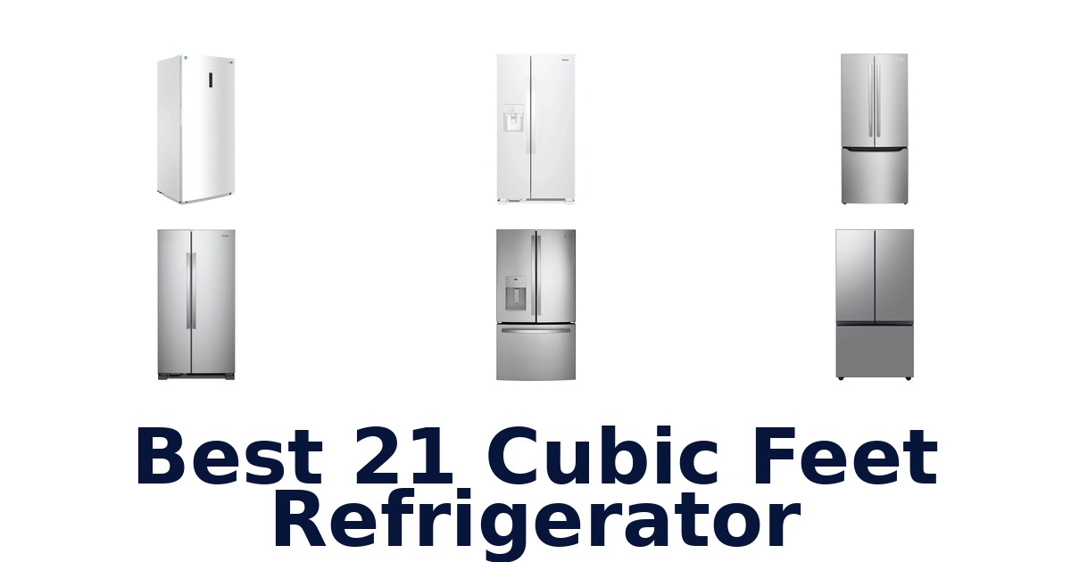 best 21 cubic feet refrigerator