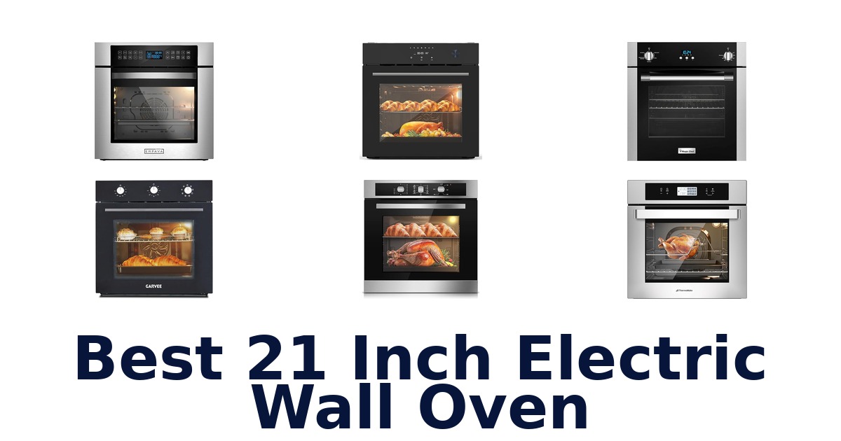 best 21 inch electric wall oven