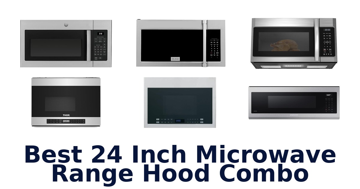 best 24 inch microwave range hood combo