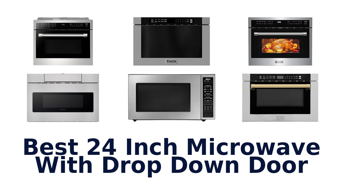 best 24 inch microwave with drop down door