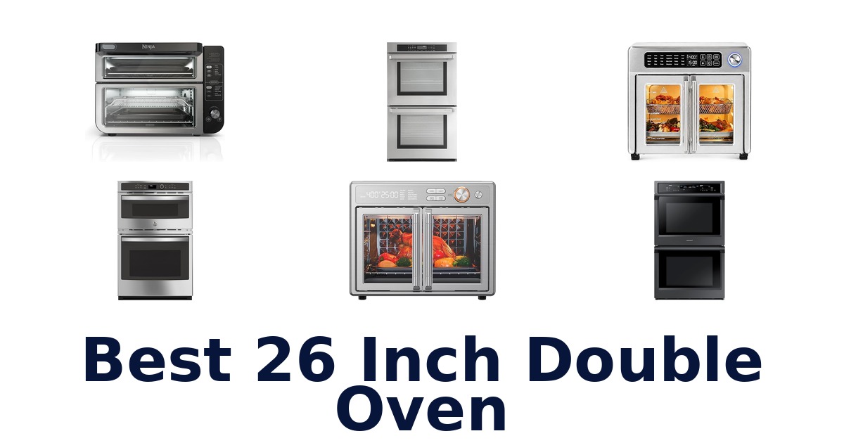 best 26 inch double oven
