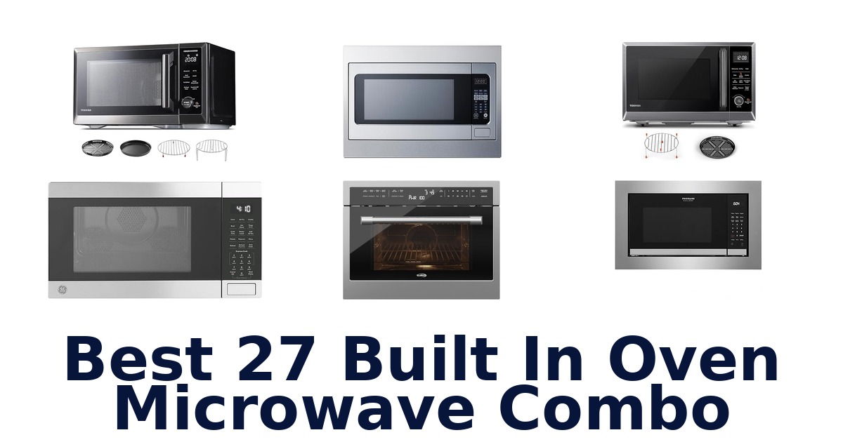 best 27 built in oven microwave combo