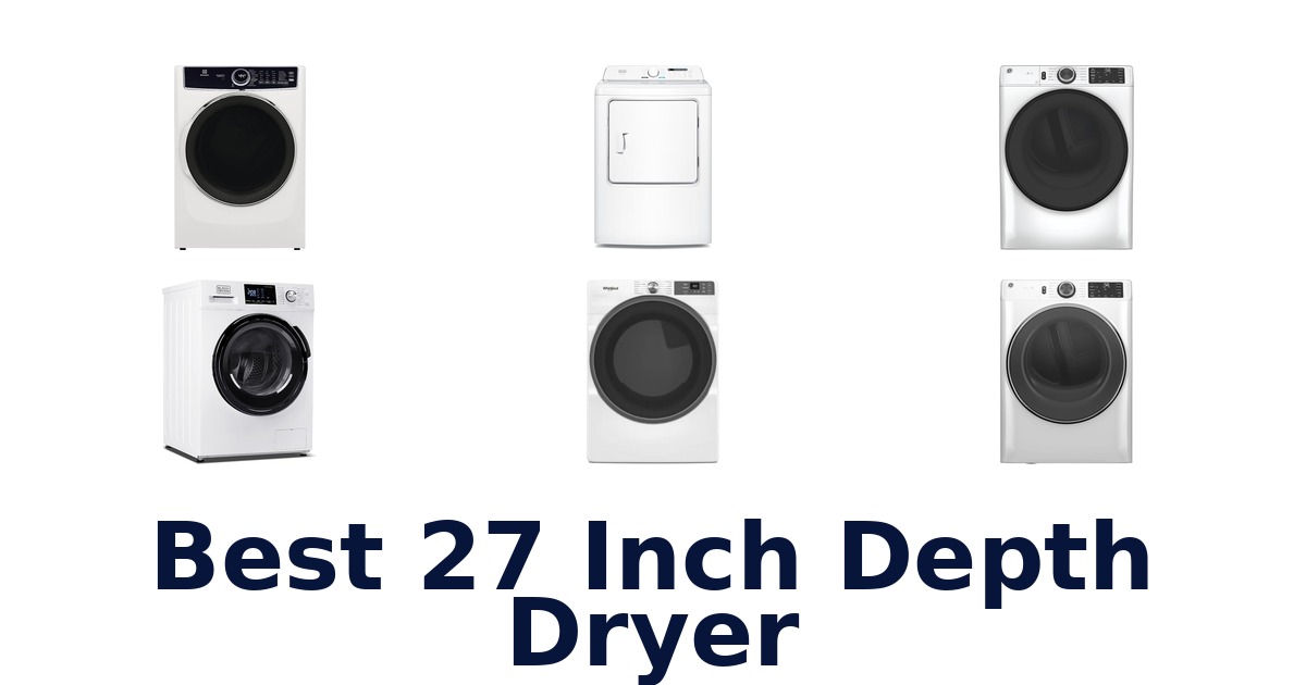 best 27 inch depth dryer