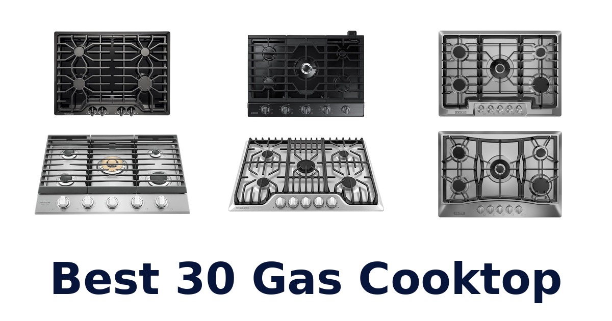 best 30 gas cooktop