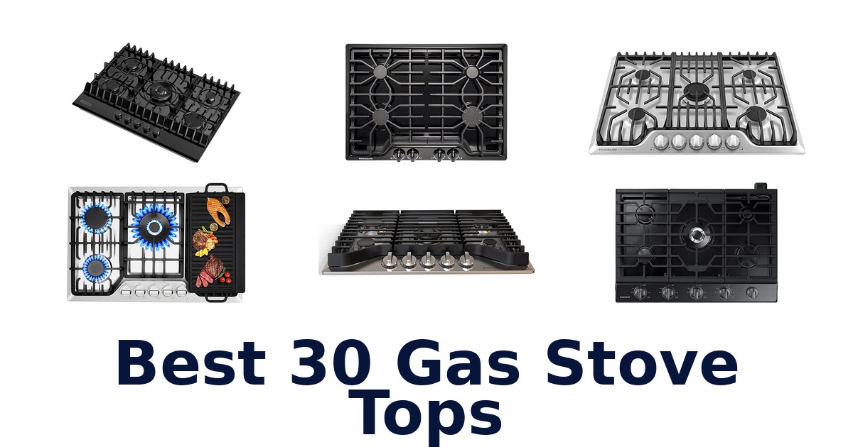 best 30 gas stove tops