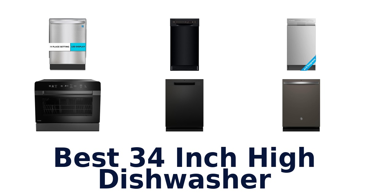 best 34 inch high dishwasher