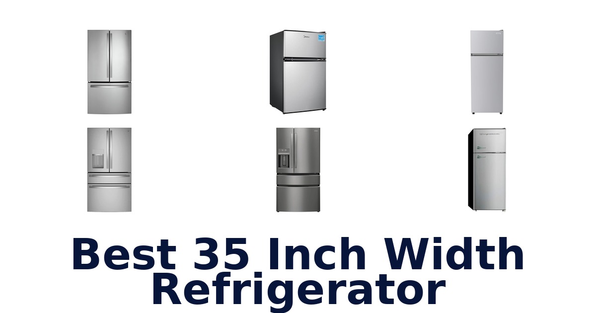 best 35 inch width refrigerator