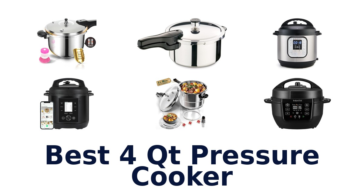 Best 4 Qt Pressure Cookers: Top 10 Picks Reviewed
