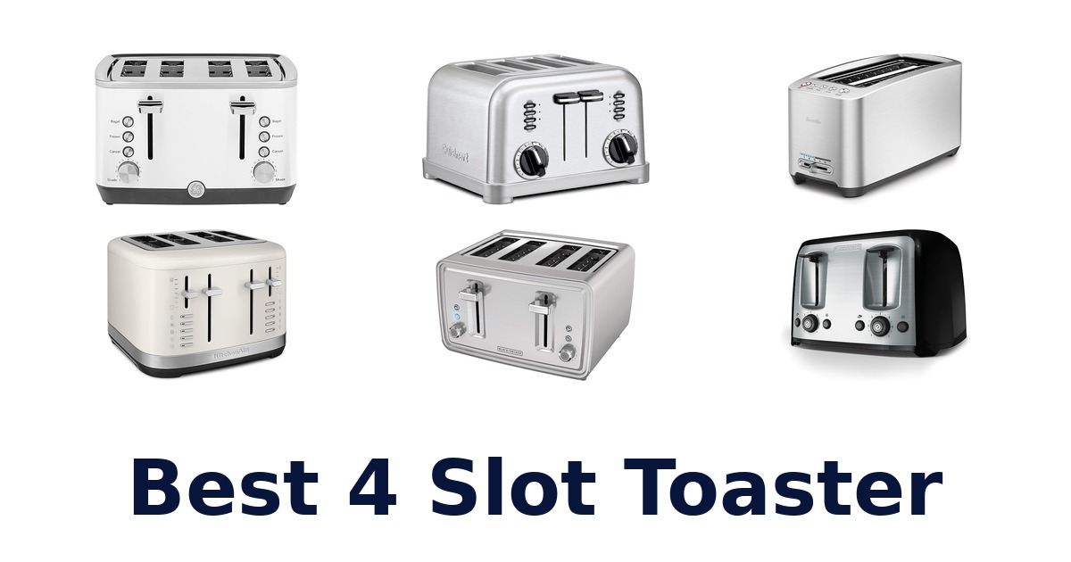 best 4 slot toaster