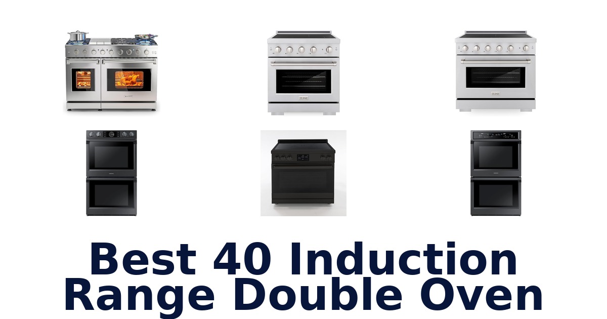best 40 induction range double oven