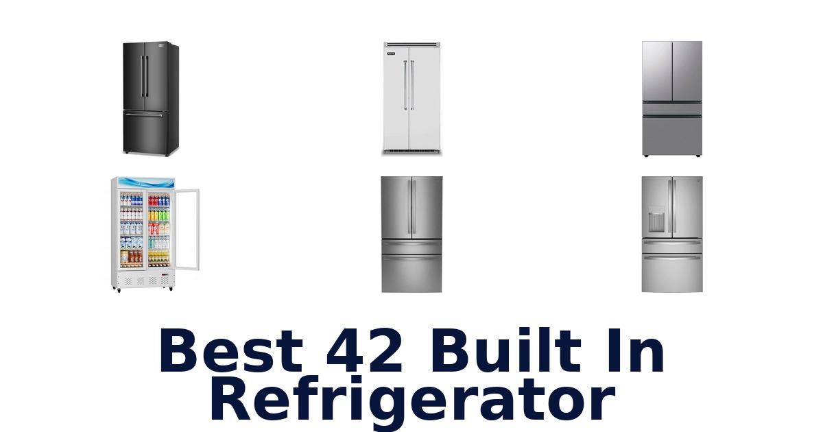 best 42 built in refrigerator