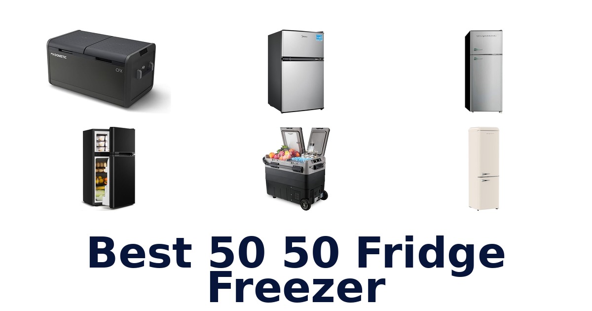 best 50 50 fridge freezer