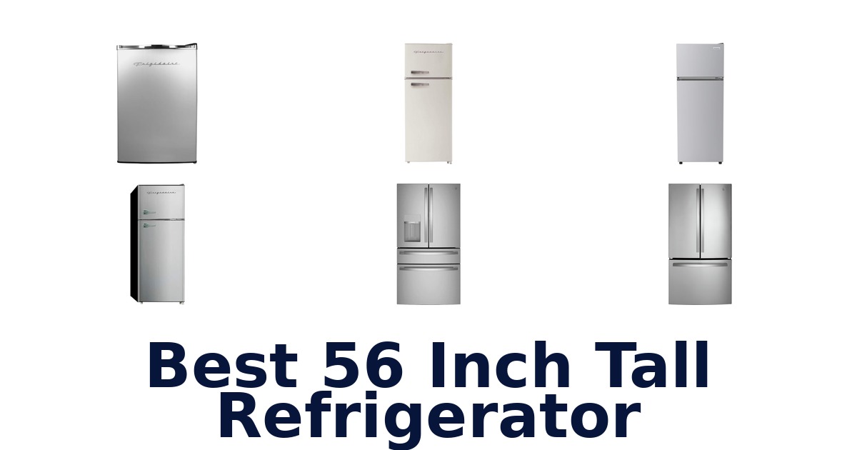 best 56 inch tall refrigerator