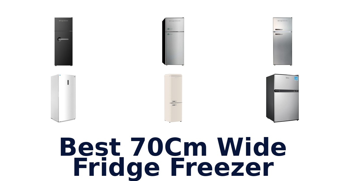 best 70cm wide fridge freezer