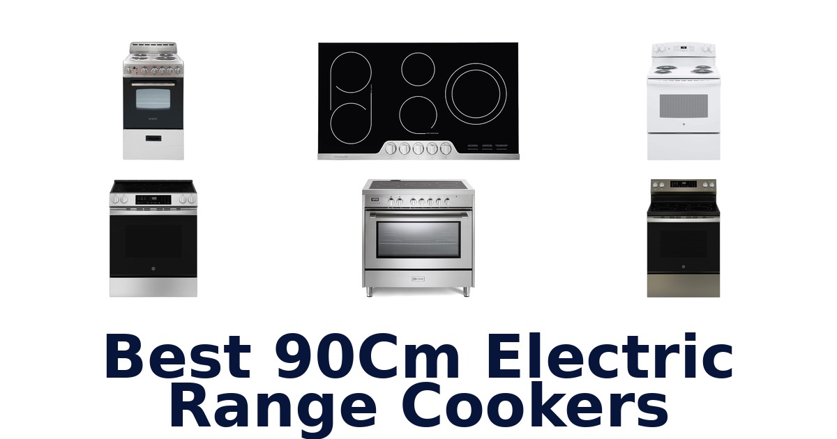 best 90cm electric range cookers
