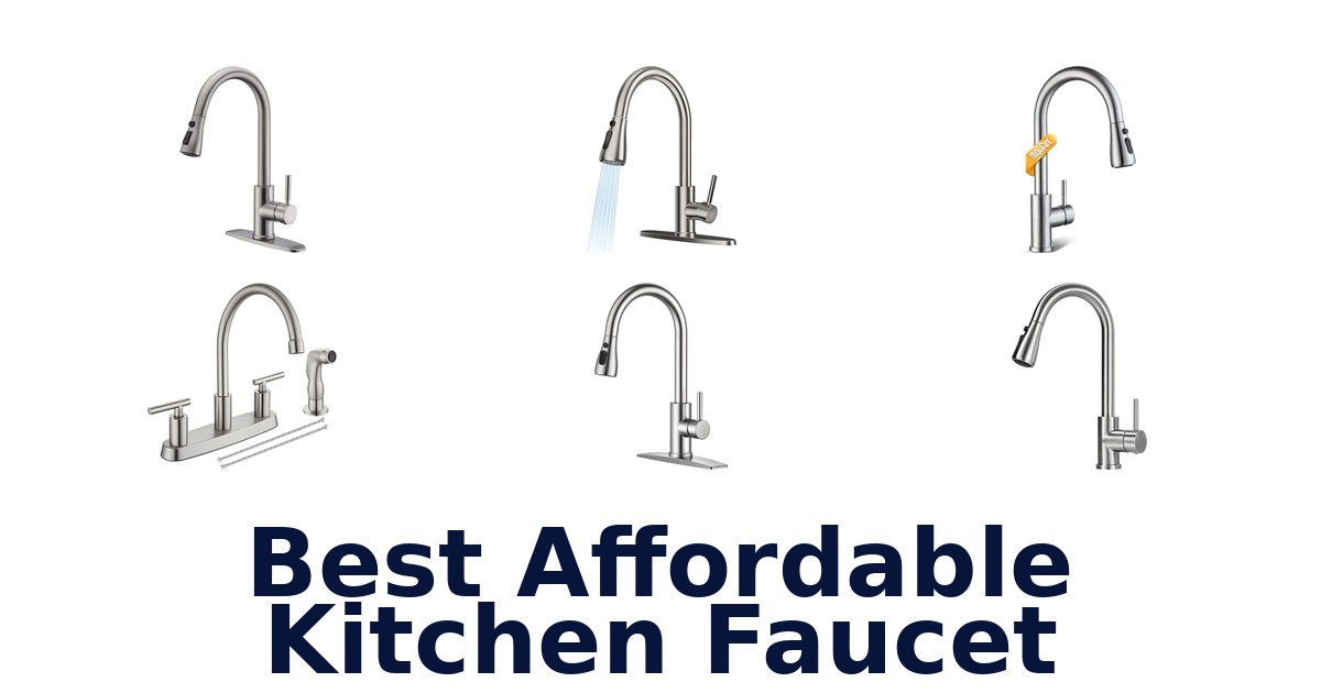 best affordable kitchen faucet